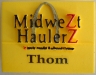 MidweZt HaulerZ New Nametag